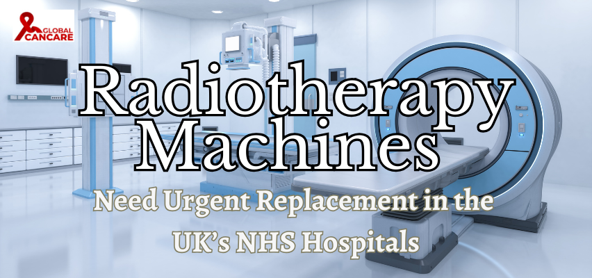 Radiotherapy Machines Need Urgent Replacement in the UK’s NHS Hospitals